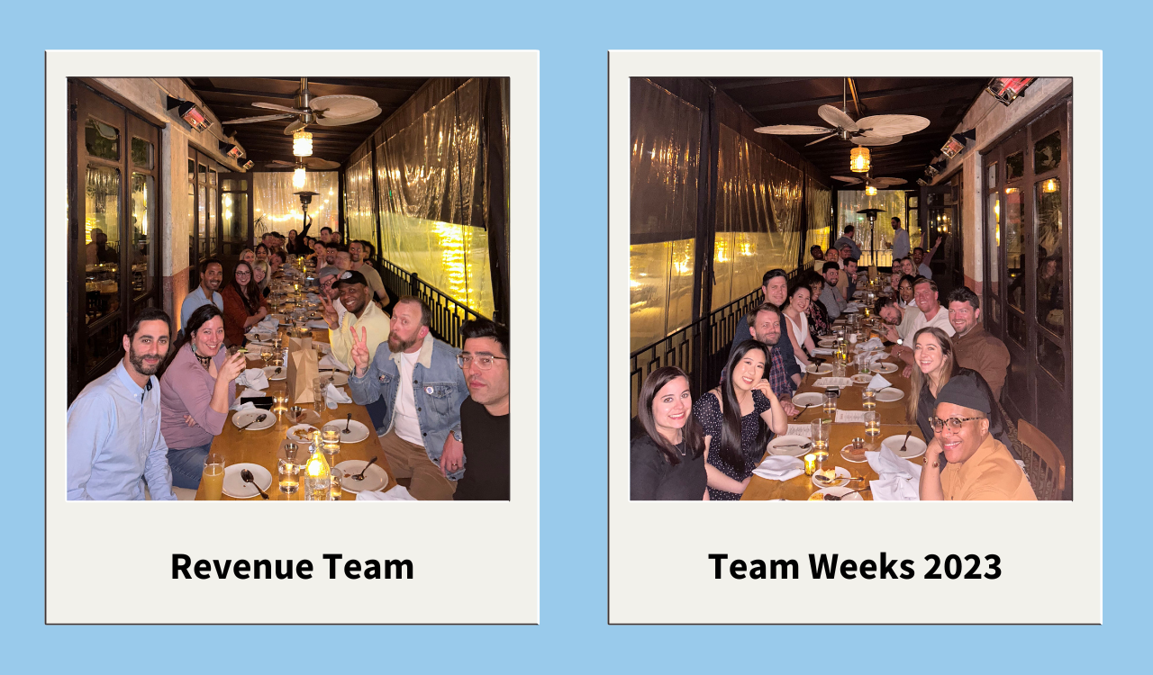 Two group photos of the Poll Everywhere Revenue Team at their group dinner during Team Weeks