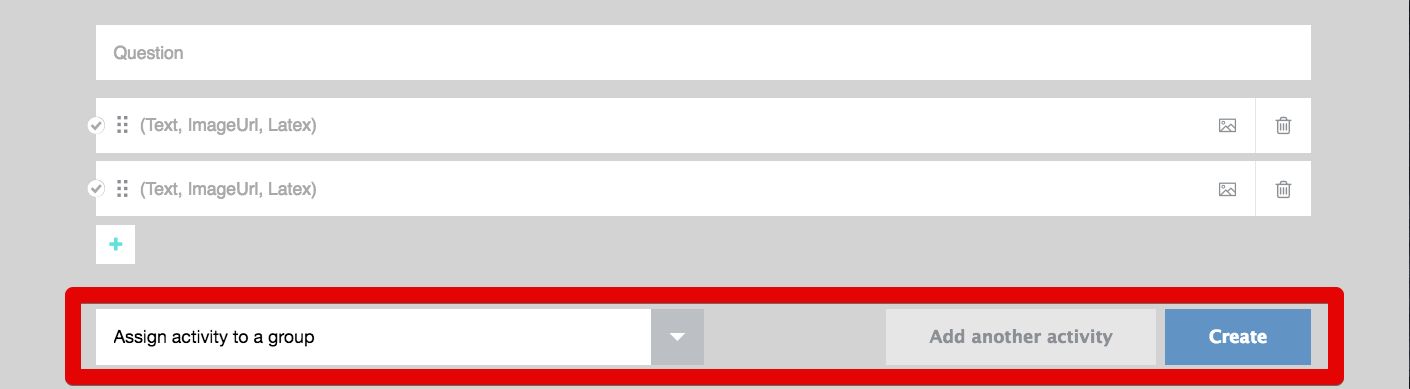 A screenshot of the Poll Everywhere Activity Creator tool, highlighting the bottom section where you can "Assign activity to a group", "Add another activity", or "Create"