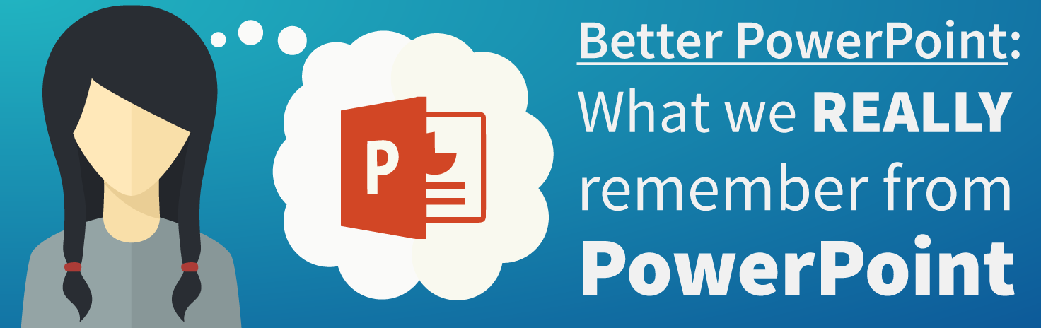 Why Most PowerPoint Presentations Suck and How You Can Make Them Better
